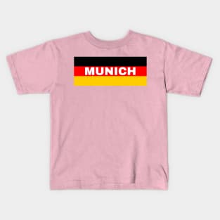 Munich City in German Flag Kids T-Shirt